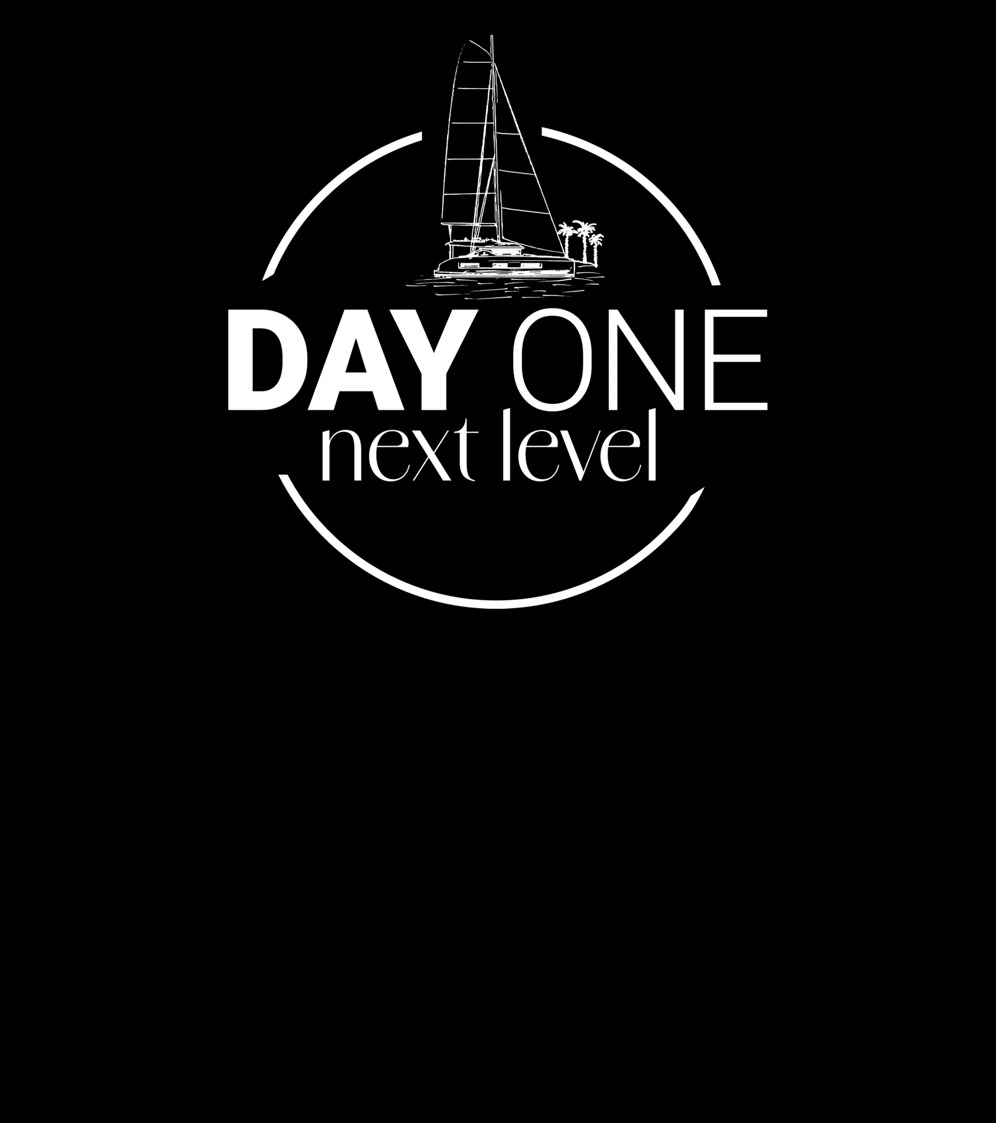 DAY ONE